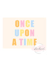 Isla Dream Once upon a time Print